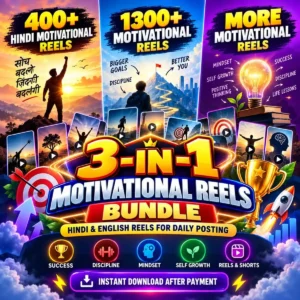 3-in-1 Motivational Reels Bundle – Hindi & English